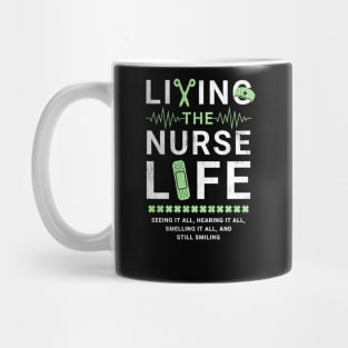 Living the Nurse Life Mug